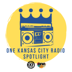One Kc Radio Spotlight Kkfi